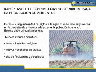 Innovaciones en la agricultura y sistemas de irrigación